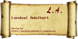 Lendvai Adalbert névjegykártya